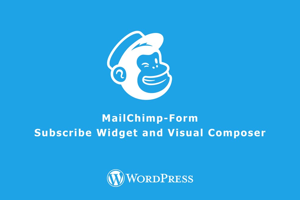 MailChimp | 订阅小部件和Visual Composer