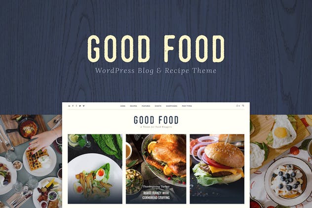 Good Food-食谱杂志和美食博客主题