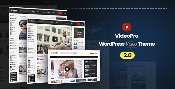 VideoPro v2.3.7.6 – 视频直播网站模板视频网站WordPress主题