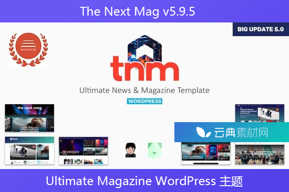 The Next Mag v5.9.5 – Ultimate Magazine WordPress 主题