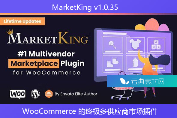 MarketKing v1.0.35 – WooCommerce 的终极多供应商市场插件