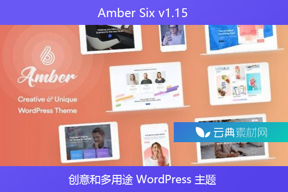 Amber Six v1.15 – 创意和多用途 WordPress 主题