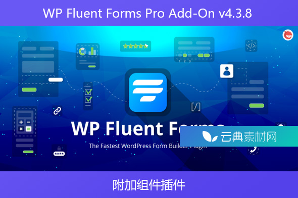 WP Fluent Forms Pro Add-On v4.3.8 – 附加组件插件