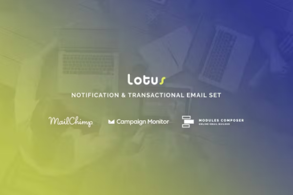 Lotus – 通知电子邮件模板
