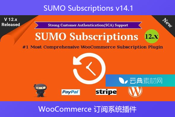 SUMO Subscriptions v14.1 – WooCommerce 订阅系统插件