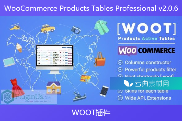 WooCommerce Products Tables Professional v2.0.6 – WOOT插件