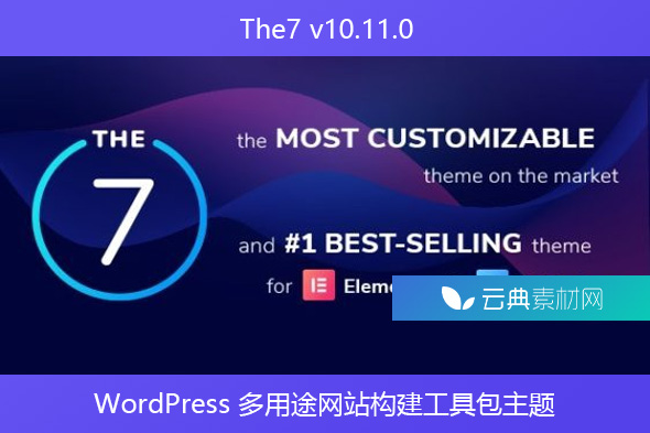 The7 v10.11.0 – WordPress 多用途网站构建工具包主题