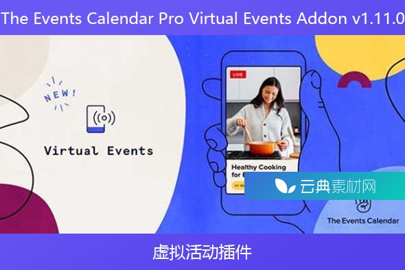The Events Calendar Pro Virtual Events Addon v1.11.0 – 虚拟活动插件
