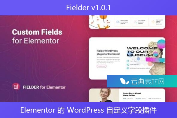 Fielder v1.0.1 – Elementor 的 WordPress 自定义字段插件