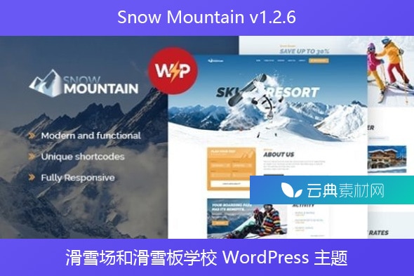 Snow Mountain v1.2.6 – 滑雪场和滑雪板学校 WordPress 主题