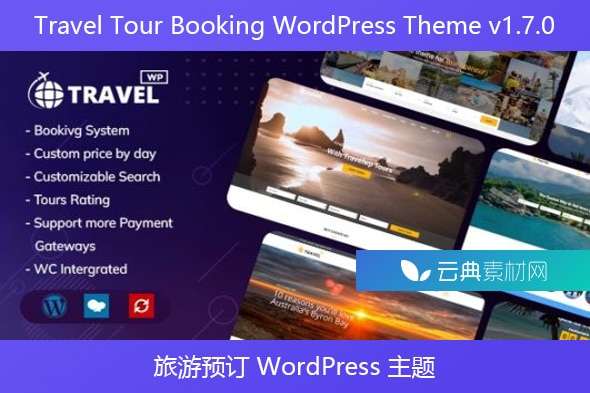 Travel Tour Booking WordPress Theme v1.7.0 – 旅游预订 WordPress 主题