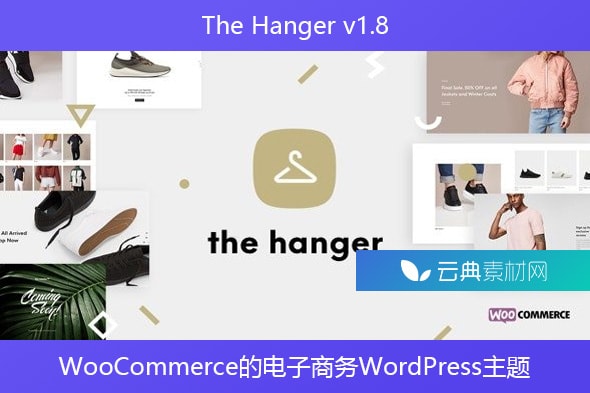 The Hanger v1.8 – WooCommerce的电子商务WordPress主题