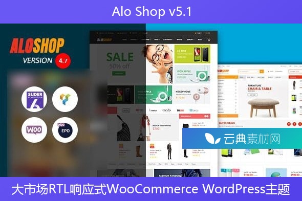 Alo Shop v5.1 – 大市场RTL响应式WooCommerce WordPress主题