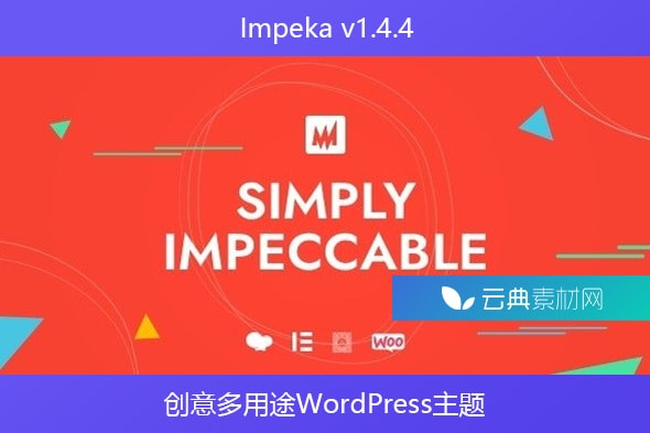 Impeka v1.4.4 – 创意多用途WordPress主题