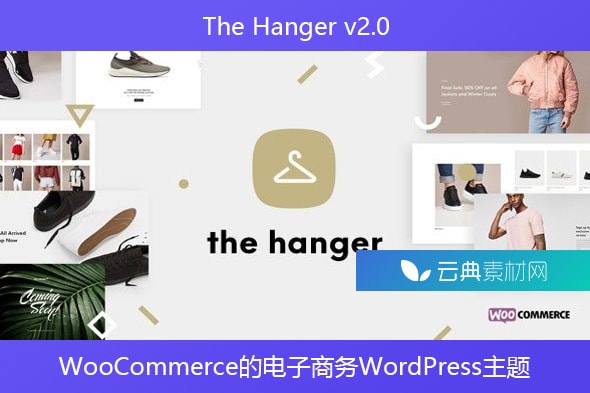 The Hanger v2.0 – WooCommerce的电子商务WordPress主题