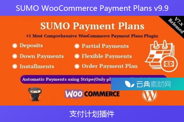 SUMO WooCommerce Payment Plans v9.9 – 支付计划插件