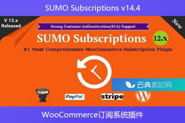 SUMO Subscriptions v14.4 – WooCommerce订阅系统插件