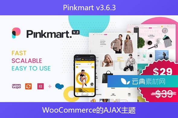 Pinkmart v3.6.3 – WooCommerce的AJAX主题