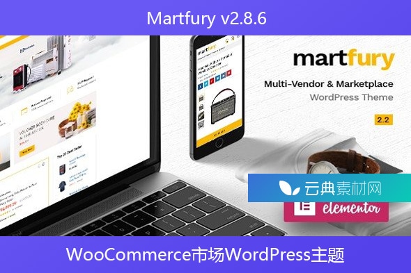 Martfury v2.8.6 – WooCommerce市场WordPress主题