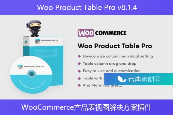 Woo Product Table Pro v8.1.4 – WooCommerce产品表视图解决方案插件