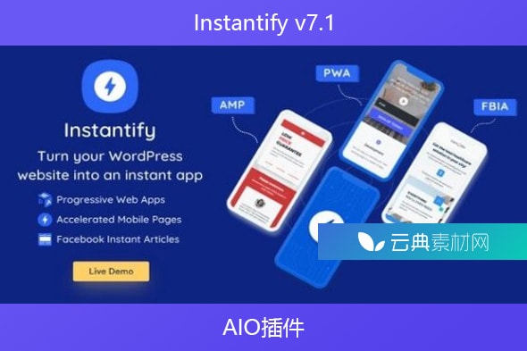 Instantify v7.1 – AIO插件