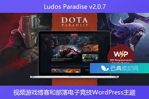 Ludos Paradise v2.0.7 – 视频游戏博客和部落电子竞技WordPress主题