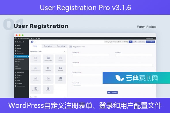 User Registration Pro v3.1.6 – WordPress自定义注册表单、登录和用户配置文件