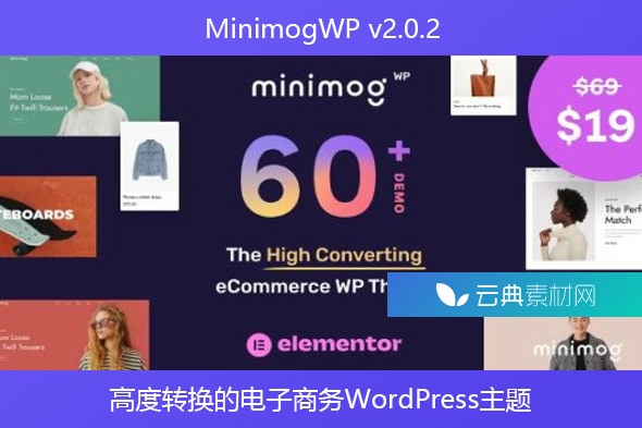 MinimogWP v2.4.2 – 高度转换的电子商务WordPress主题