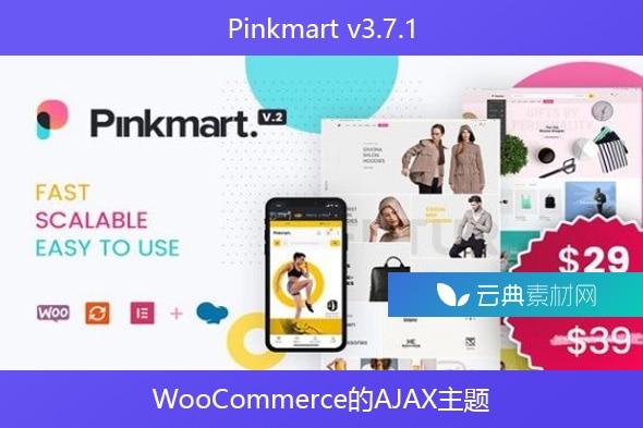 Pinkmart v3.7.1 – WooCommerce的AJAX主题