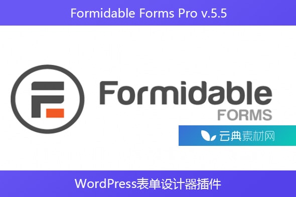 Formidable Forms Pro v.5.5 – WordPress表单设计器插件