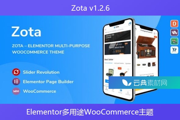 Zota v1.2.6 – Elementor多用途WooCommerce主题