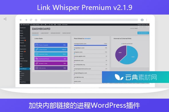 Link Whisper Premium v2.1.9 – 加快内部链接的进程WordPress插件