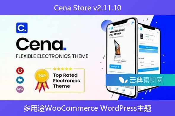 Cena Store v2.11.10 – 多用途WooCommerce WordPress主题