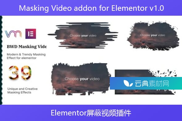 Masking Video addon for Elementor v1.0 – Elementor屏蔽视频插件