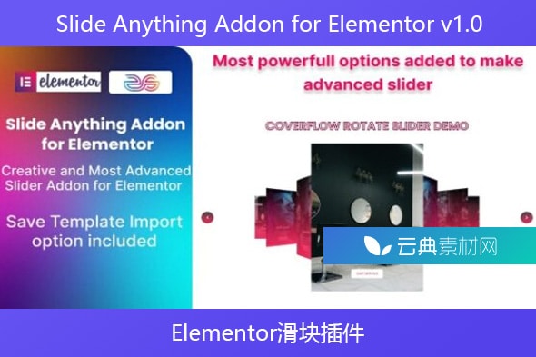 Slide Anything Addon for Elementor v1.0 – Elementor滑块插件