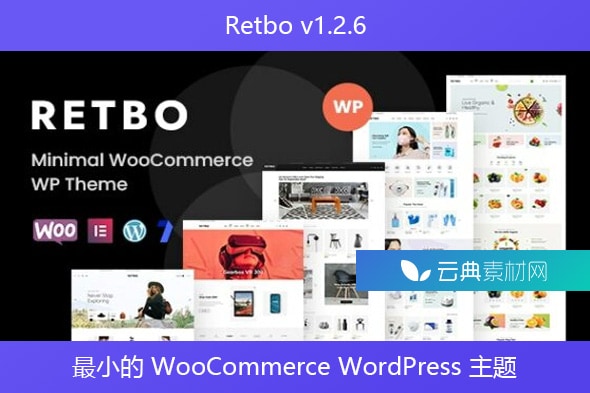 Retbo v1.2.6 – 最小的 WooCommerce WordPress 主题