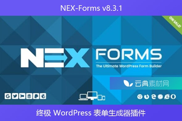 NEX-Forms v8.3.1 – 终极 WordPress 表单生成器插件