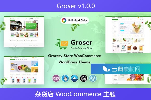 Groser v1.0.0 – 杂货店 WooCommerce 主题
