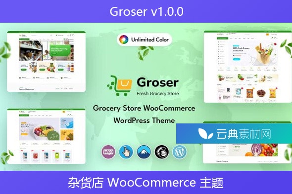 Groser v1.0.0 – 杂货店 WooCommerce 主题