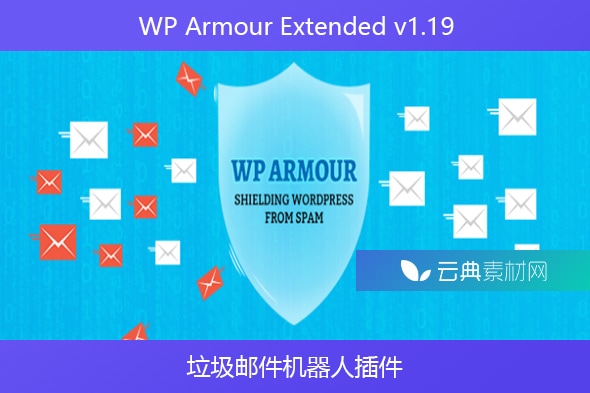 WP Armour Extended v1.19 – 垃圾邮件机器人插件