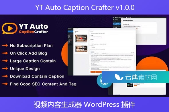 YT Auto Caption Crafter v1.0.0 – 视频内容生成器 WordPress 插件