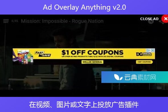 Ad Overlay Anything v2.0 – 在视频、图片或文字上投放广告插件