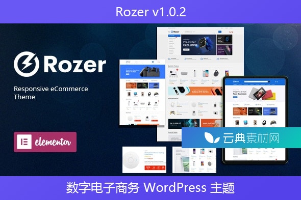 Rozer v1.0.2 – 数字电子商务 WordPress 主题