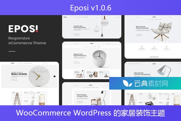 Eposi v1.0.6 – WooCommerce WordPress 的家居装饰主题