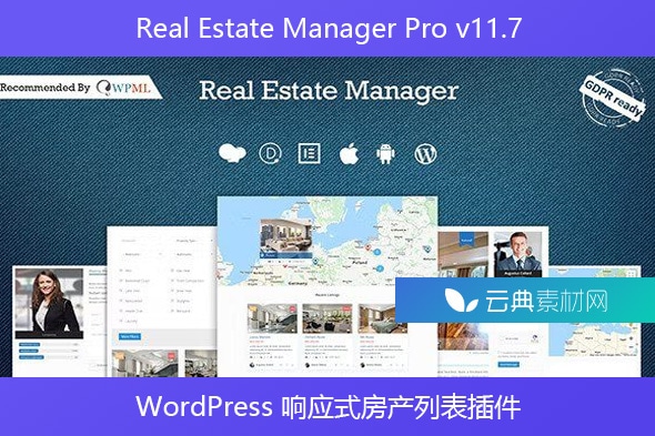 Real Estate Manager Pro v11.7 – WordPress 响应式房产列表插件