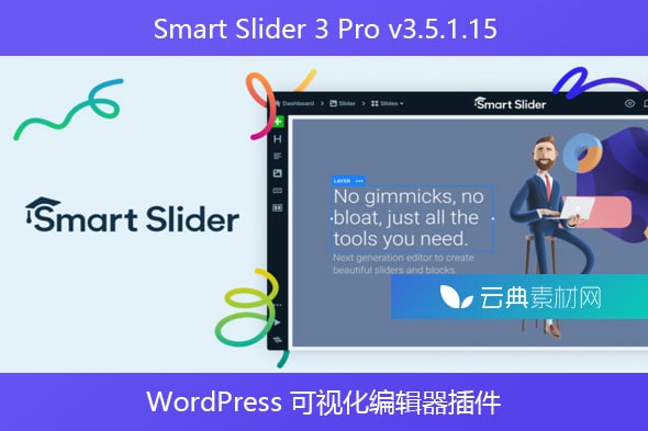 Smart Slider 3 Pro v3.5.1.15 – WordPress 可视化编辑器插件