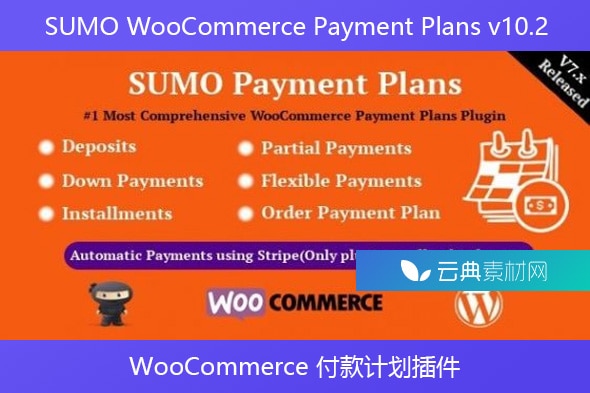 SUMO WooCommerce Payment Plans v10.2 – WooCommerce 付款计划插件