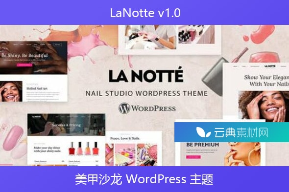 LaNotte v1.0 – 美甲沙龙 WordPress 主题