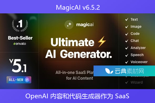 MagicAI v6.5.2 – OpenAI 内容、文本、图像、视频、聊天、语音和代码生成器作为 SaaS