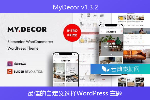 MyDecor v1.3.2 – 最佳的自定义选择WordPress 主题